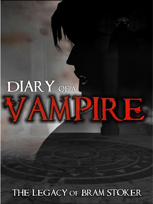 Title details for Diary of a Vampire by Reality Films - Available